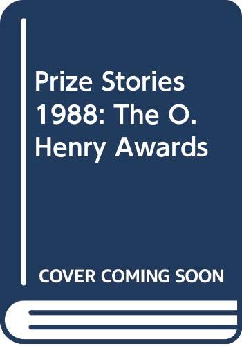 cover image Prize Stories 1988: The O. Henry Awards