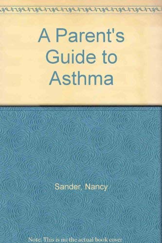 cover image Parent's Guide to Asthma