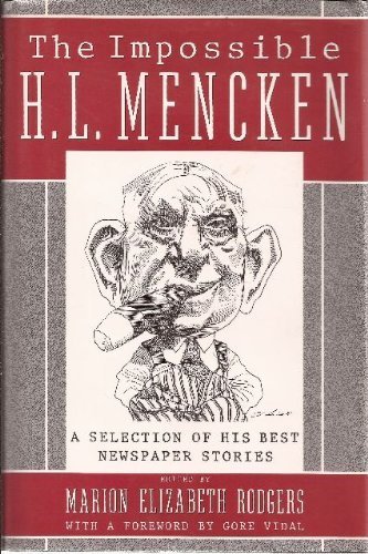 cover image The Impossible H L. Mencken