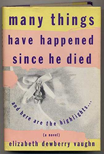 cover image Many Things Have Happened Since He Died