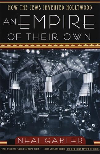 cover image An Empire of Their Own: How the Jews Invented Hollywood