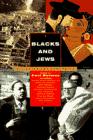 cover image Blacks and Jews: Thirty Years of Alliance