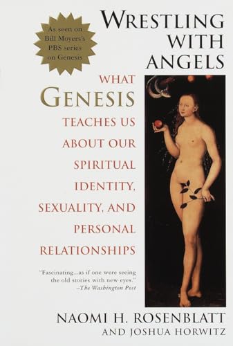 cover image Wrestling with Angels: What Genesis Teaches Us about Our Spiritual Identity, Sexuality and Personal Relationships