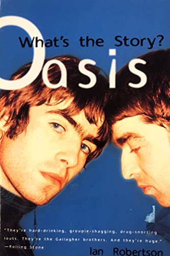 cover image Oasis - What's the Story?