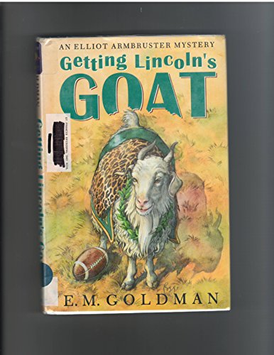cover image Getting Lincoln's Goat: An Elliot Armbrus