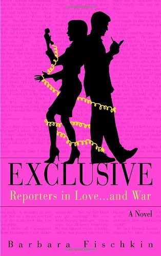 cover image Exclusive: Reporters in Love... and War