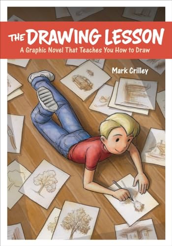 cover image The Drawing Lesson: A Graphic Novel That Teaches You How to Draw