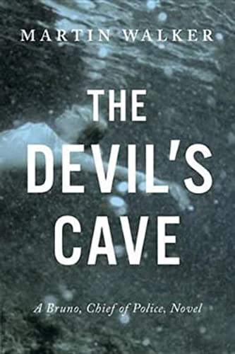 cover image The Devil’s Cave: A Bruno, Chief of Police, Novel