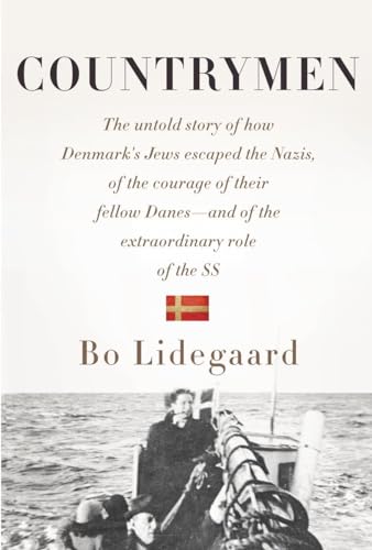 cover image Countrymen: The Untold Story of How Denmark’s Jews Escaped the Nazis, of the Courage of Their Fellow Danes—and of the Extraordinary Role of the SS