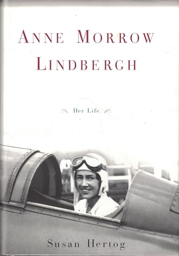 cover image Anne Morrow Lindbergh: Her Life