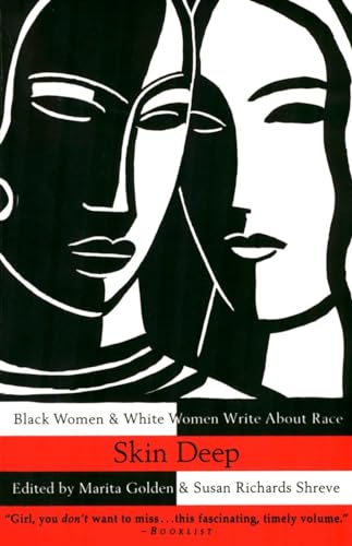 cover image Skin Deep: Black Women & White Women Write about Race