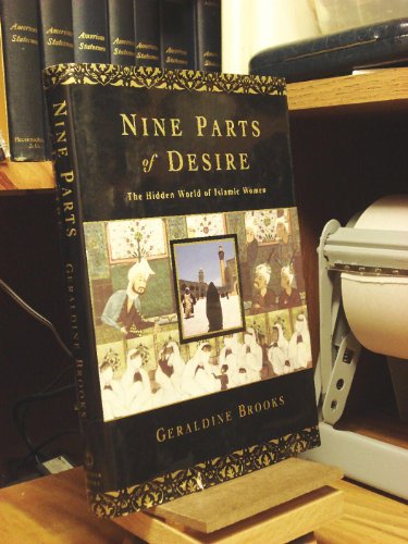 cover image Nine Parts of Desire: The Hidden World of Islamic Women
