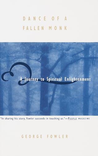 cover image Dance of a Fallen Monk: A Journey to Spiritual Enlightenment