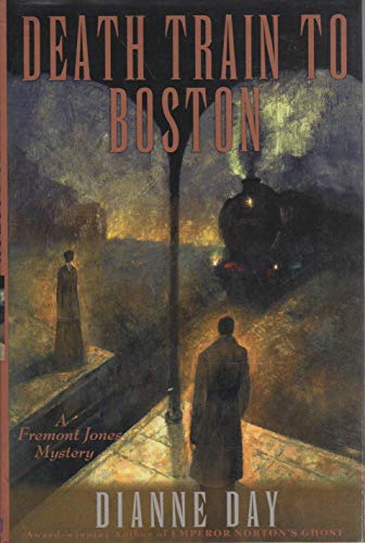 cover image Death Train to Boston: A Fremont Jones Mystery