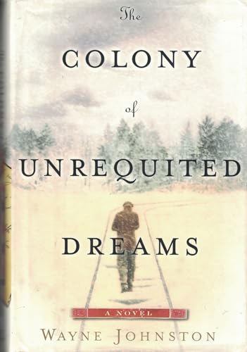 cover image The Colony of Unrequited Dreams
