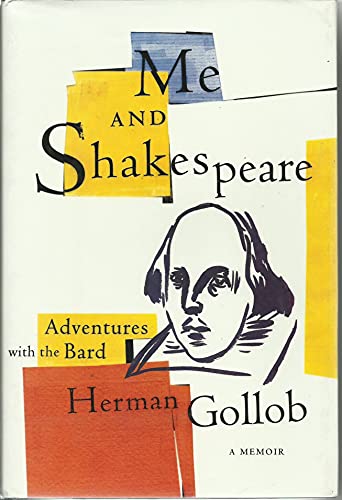 cover image ME AND SHAKESPEARE: Adventures with the Bard