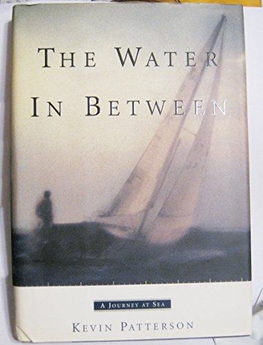 cover image The Water in Between: A Journey at Sea