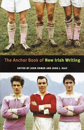 cover image The Anchor Book of New Irish Writing
