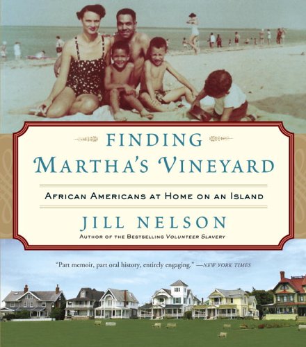 cover image FINDING MARTHA'S VINEYARD: African Americans at Home on an Island
