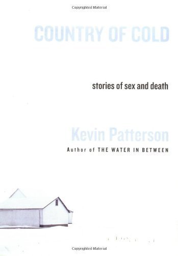 cover image COUNTRY OF COLD: Stories of Sex and Death