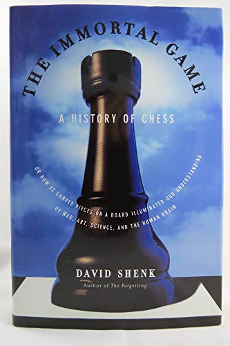 cover image The Immortal Game: A History of Chess