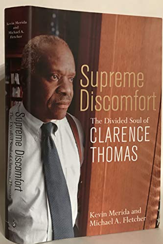cover image Supreme Discomfort: The Divided Soul of Clarence Thomas