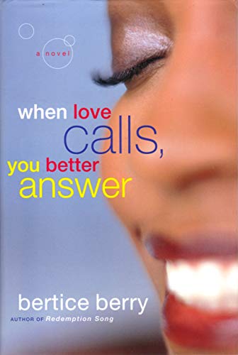 cover image When Love Calls, You Better Answer
