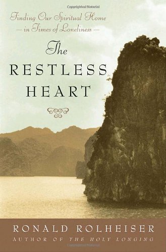 cover image THE RESTLESS HEART: Finding Our Spiritual Home in Times of Loneliness