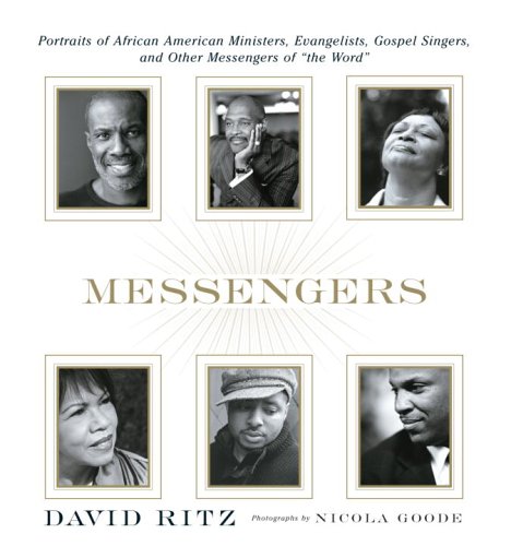 cover image Messengers: Portraits of African American Ministers, Evangelists, Gospel Singers, and Other Messengers of "the Word"