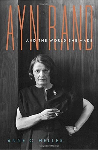 cover image Ayn Rand and the World She Made