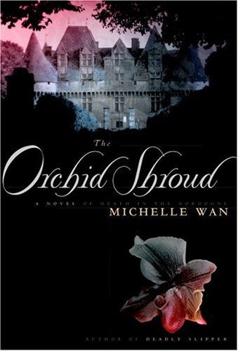 cover image The Orchid Shroud: A Novel of Death in the Dordogne