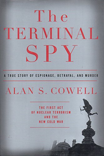 cover image The Terminal Spy: A True Story of Espionage, Betrayal, and Murder