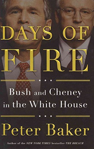 cover image Days of Fire: Bush and Cheney in the White House