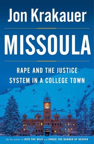 cover image Missoula: Rape and the Justice System in a College Town