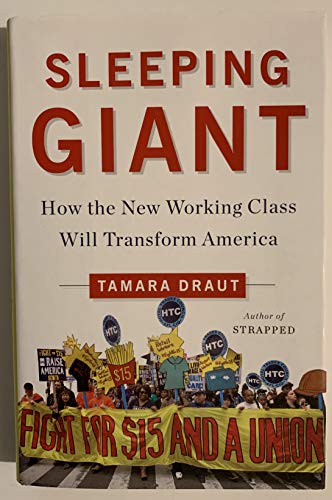 cover image Sleeping Giant: How the New Working Class Will Transform America