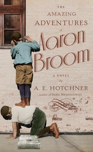 cover image The Amazing Adventures of Aaron Broom
