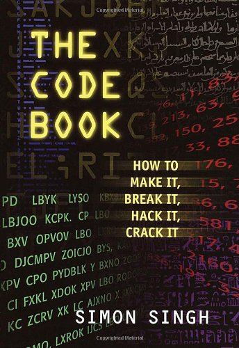 cover image The Code Book for Young People: How to Make It, Break It, Hack It, Crack It
