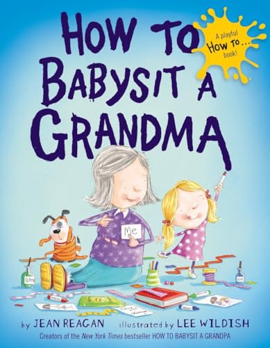 cover image How to Babysit a Grandma