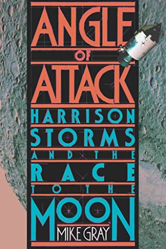 cover image Angle of Attack: Harrison Storms and the Race to the Moon
