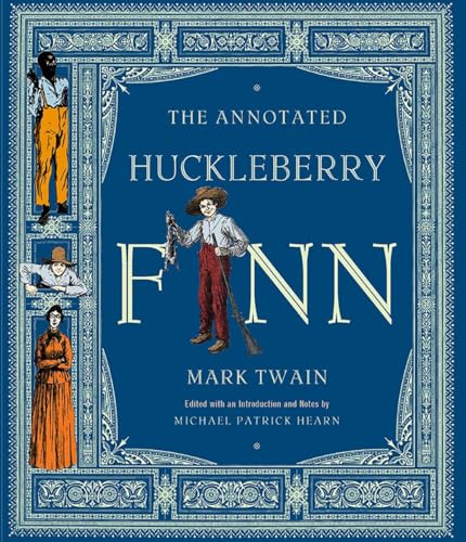 cover image THE ANNOTATED HUCKLEBERRY FINN