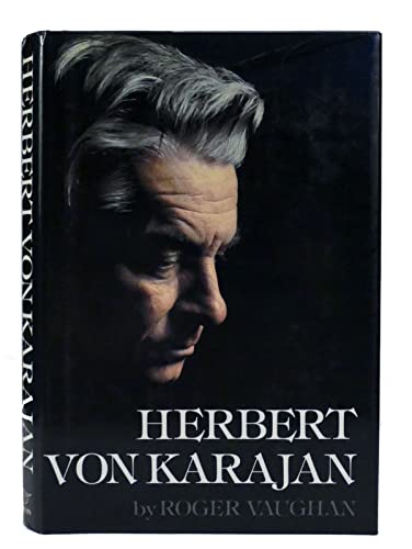 cover image Herbert Von Karajan: A Biographical Portrait