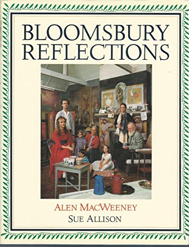 cover image Bloomsbury Reflections, New Portraits of Family and Friends