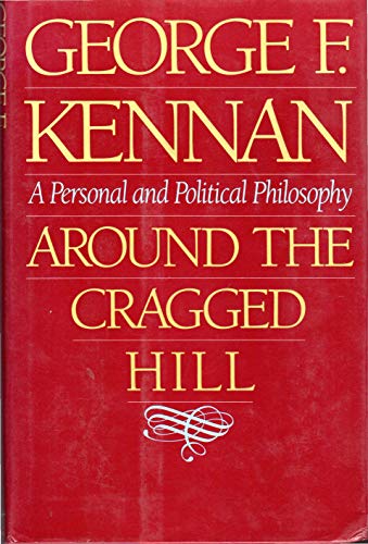 cover image Around the Cragged Hill: A Personal and Political Philosophy
