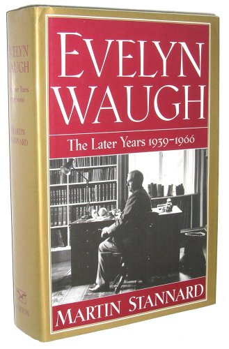 cover image Evelyn Waugh: The Later Years, 1939-1966
