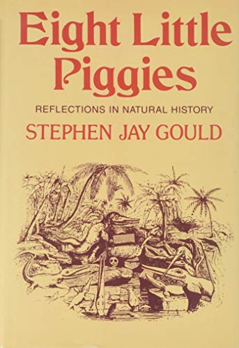 cover image Eight Little Piggies: Reflections in Natural History