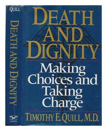 cover image Death and Dignity: Making Choices and Taking Charge