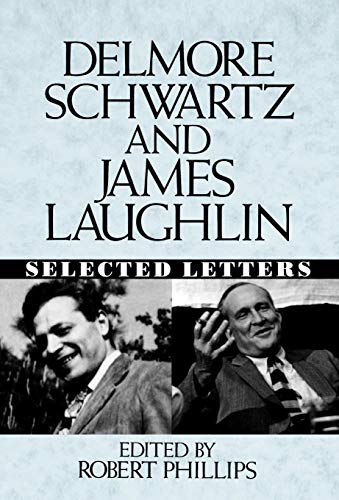 cover image Delmore Schwartz and James Laughlin: Selected Letters