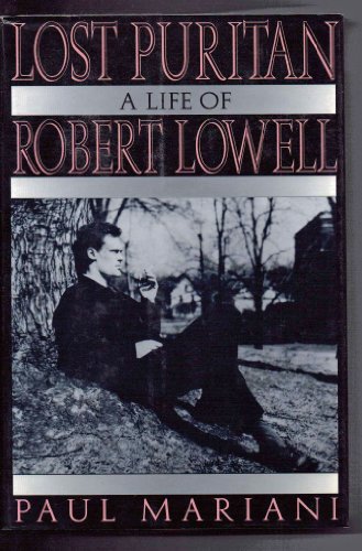 cover image Lost Puritan: A Life of Robert Lowell