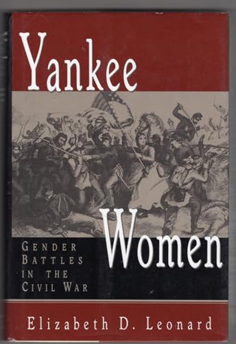 cover image Yankee Women: Gender Battles in the Civil War