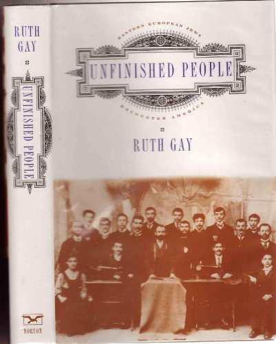 cover image Unfinished People: Eastern European Jews Encounter America